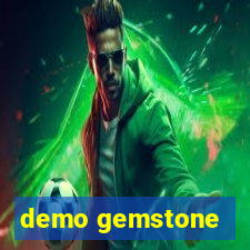 demo gemstone